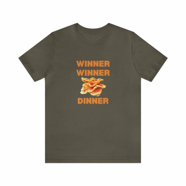 Winner Winner Chicken (of the woods) Dinner T-Shirt - Image 62