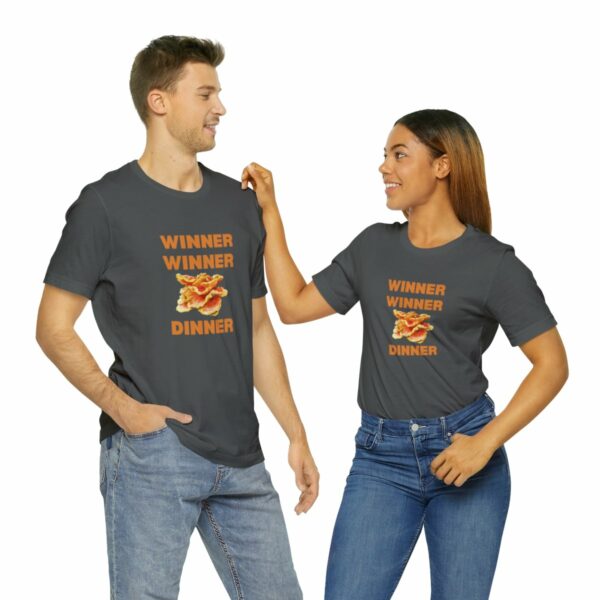 Winner Winner Chicken (of the woods) Dinner T-Shirt - Image 106