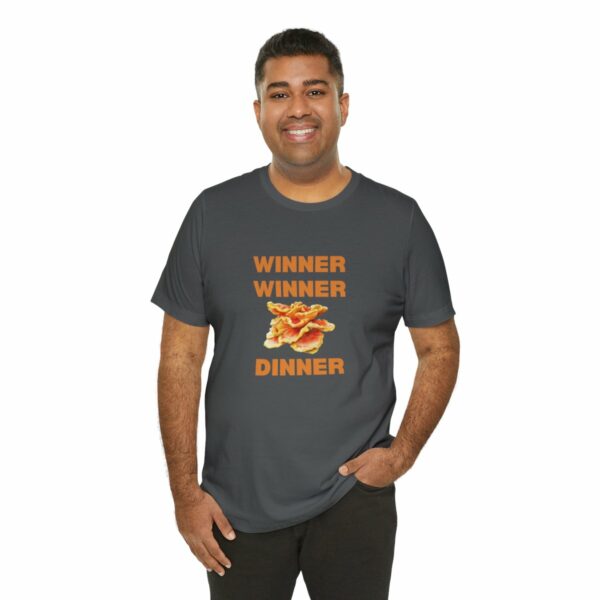 Winner Winner Chicken (of the woods) Dinner T-Shirt - Image 97