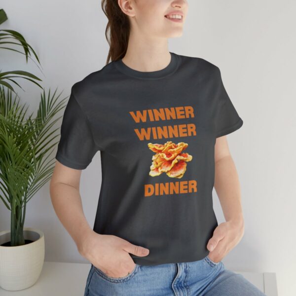 Winner Winner Chicken (of the woods) Dinner T-Shirt - Image 105