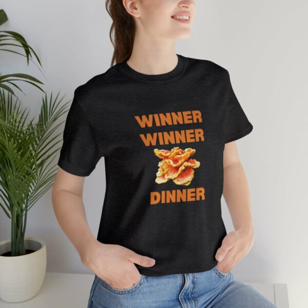 Winner Winner Chicken (of the woods) Dinner T-Shirt - Image 117