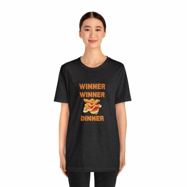 Winner Winner Chicken (of the woods) Dinner T-Shirt - Image 112