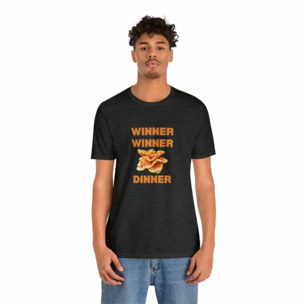 Winner Winner Chicken (of the woods) Dinner T-Shirt - Image 113
