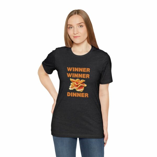 Winner Winner Chicken (of the woods) Dinner T-Shirt - Image 114