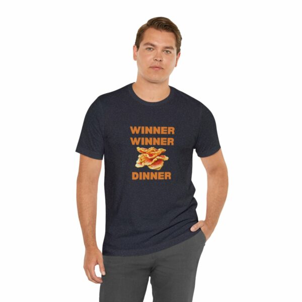 Winner Winner Chicken (of the woods) Dinner T-Shirt - Image 127
