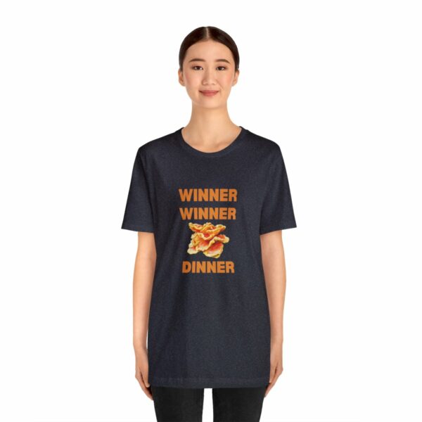 Winner Winner Chicken (of the woods) Dinner T-Shirt - Image 124