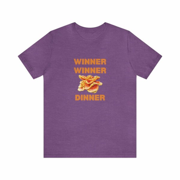 Winner Winner Chicken (of the woods) Dinner T-Shirt - Image 146