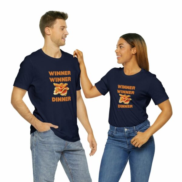 Winner Winner Chicken (of the woods) Dinner T-Shirt - Image 142