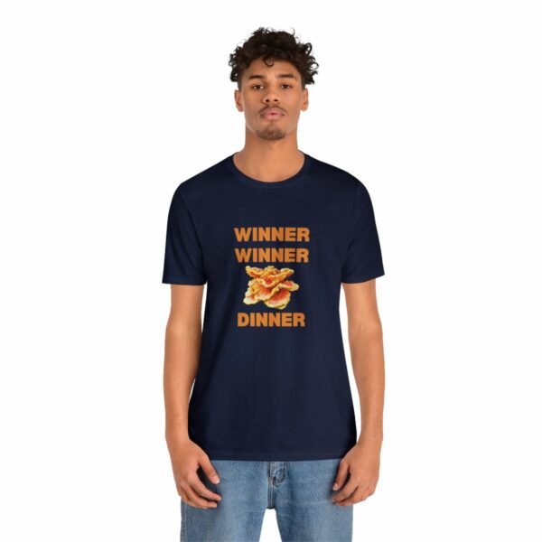 Winner Winner Chicken (of the woods) Dinner T-Shirt - Image 137