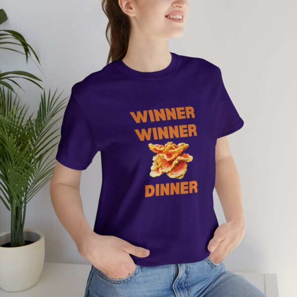 Winner Winner Chicken (of the woods) Dinner T-Shirt - Image 165