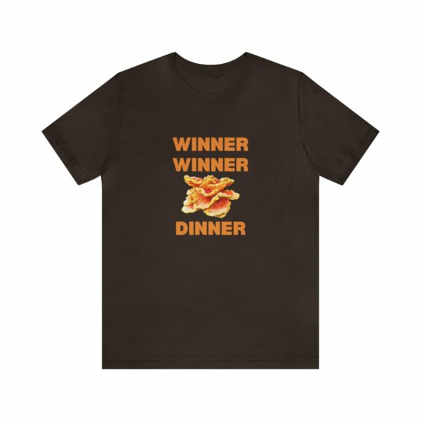 Winner Winner Chicken (of the woods) Dinner T-Shirt - Image 2