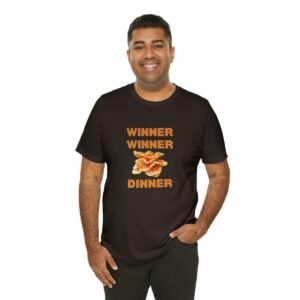 Winner Winner Chicken (of the woods) Dinner T-Shirt