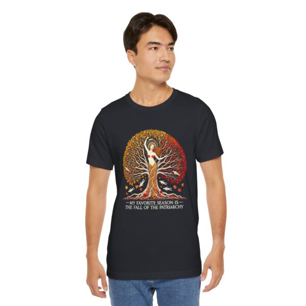 My Favorite Season is the Fall of the Patriarchy t-shirt - Image 107