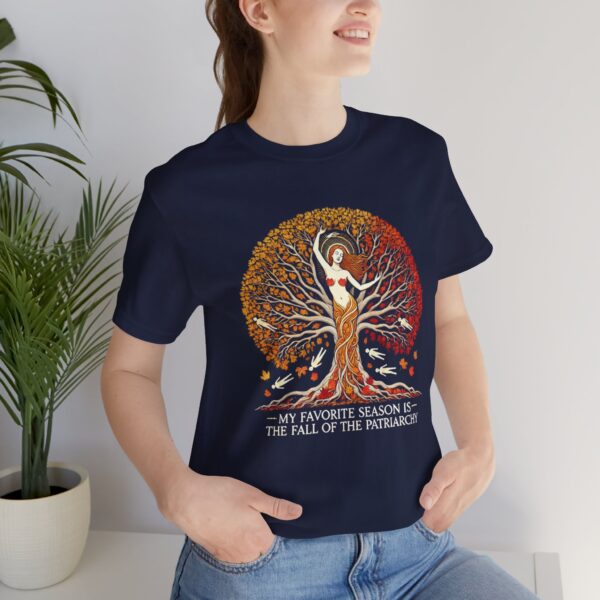 My Favorite Season is the Fall of the Patriarchy t-shirt - Image 24