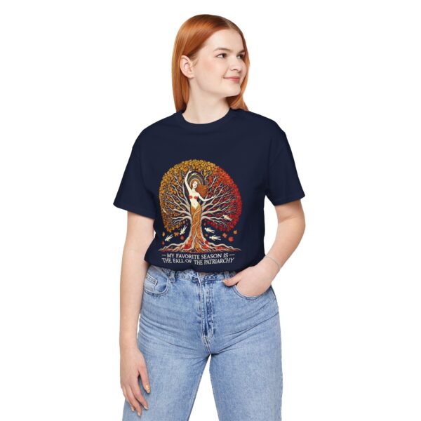 My Favorite Season is the Fall of the Patriarchy t-shirt - Image 18
