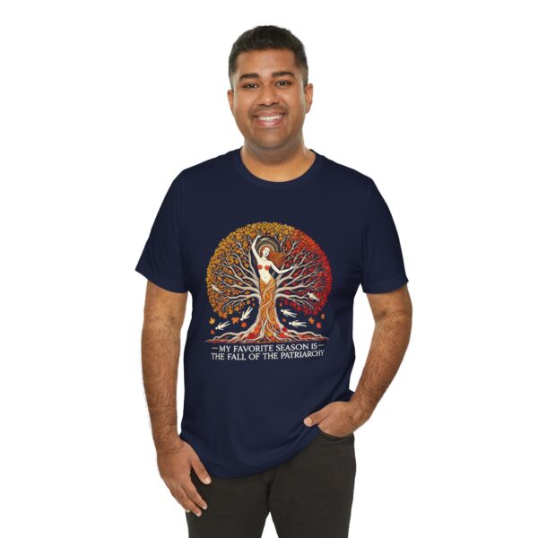 My Favorite Season is the Fall of the Patriarchy t-shirt - Image 16