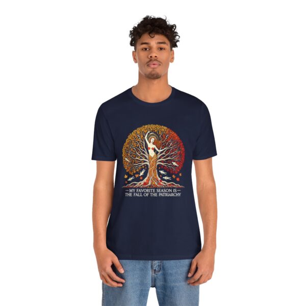 My Favorite Season is the Fall of the Patriarchy t-shirt - Image 12