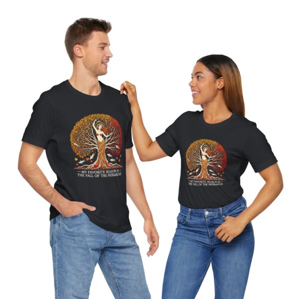 My Favorite Season is the Fall of the Patriarchy t-shirt - Image 112