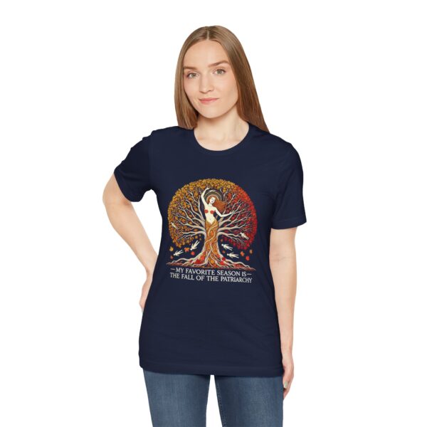 My Favorite Season is the Fall of the Patriarchy t-shirt - Image 13