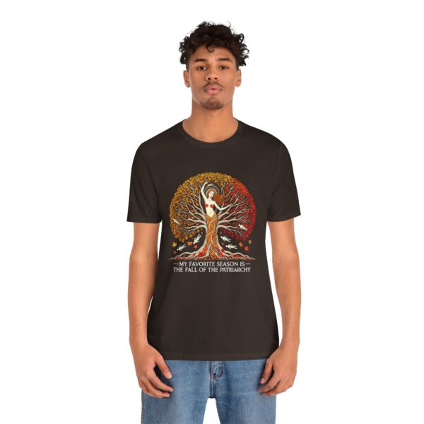 My Favorite Season is the Fall of the Patriarchy t-shirt - Image 41