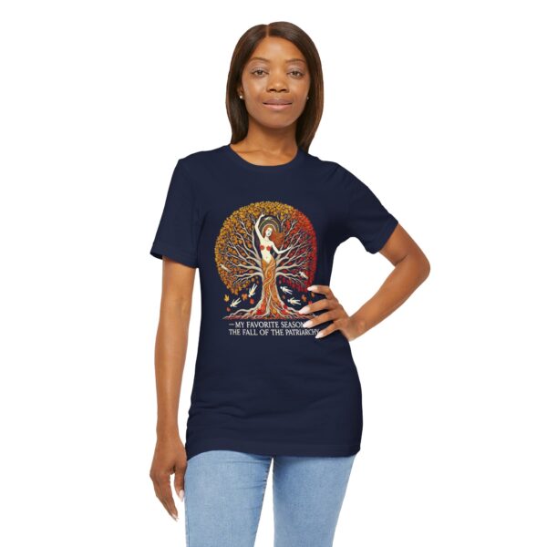 My Favorite Season is the Fall of the Patriarchy t-shirt - Image 22
