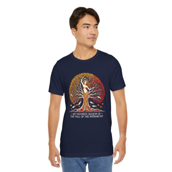 My Favorite Season is the Fall of the Patriarchy t-shirt - Image 20