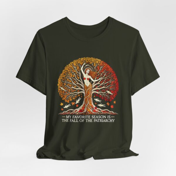 My Favorite Season is the Fall of the Patriarchy t-shirt - Image 64