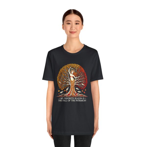 My Favorite Season is the Fall of the Patriarchy t-shirt - Image 98